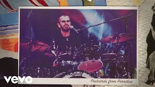 Ringo Starr  Postcards From Paradise Lyric Video [upl. by Ellimahs592]