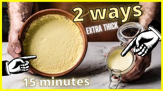 Ultimate Clotted Cream  From Any Cream In 15 Minutes [upl. by Atilam]