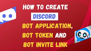 How to Create Discord Bot Application Bot Token and Bot Invite link using Developer Portal [upl. by Atla]