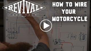 How to Wire Your Motorcycle  Revival Cycles Tech Talk [upl. by Rheingold]