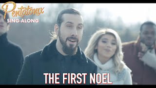 SINGALONG VIDEO The First Noel – Pentatonix [upl. by Ezekiel]