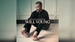 Will Young  Indestructible Official Audio [upl. by Cryan]