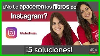 No me APARECEN los FILTROS de INSTAGRAM 5 SOLUCIONES [upl. by Arodnahs77]