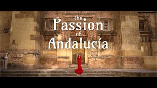 The Passion of Andalucía [upl. by Nylissej]