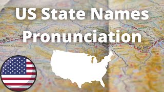 US State Names Pronunciation  American Accent [upl. by Ihtac]