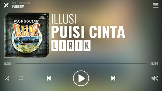 Illusi  Puisi Cinta Lirik [upl. by Thea]