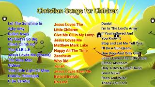 37 Christian Songs  Sunday School Songs  Bible Songs [upl. by Leahcimrej435]