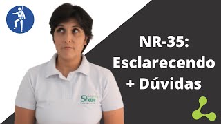 NR 35  Trabalho em Altura Esclarecendo  Dúvidas [upl. by Hearn290]