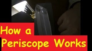 How a Periscope Works [upl. by Saile]