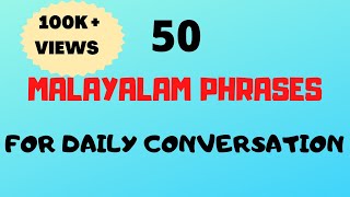 50 Malayalam Phrases amp words for Daily ConversationFluent in MalayalamMalayalam words [upl. by Niwre]