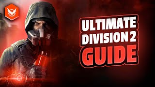 The Division 2 NEW PLAYER GUIDE 2023 [upl. by Aurelia]