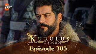 Kurulus Osman Urdu  Season 6 Episode 105 [upl. by Rraval]