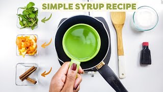 Make Simple Syrup At Home 3 Ways [upl. by Jepum608]