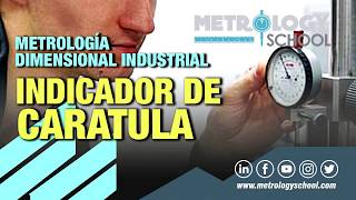 Metrología Dimensional Industrial Indicador de caratula [upl. by Yelsa]