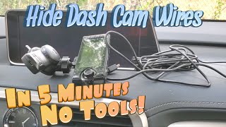 How to HIDE Dash Cam Wires in 5 Minutes NO Tools Required Step by Step [upl. by Nitsug28]