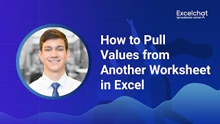 How to Pull Values from Another Worksheet in Excel [upl. by Sutherlan]