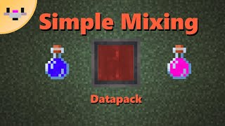 Mix Potions In Minecraft  Simple Mixing Datapack [upl. by Anassor]