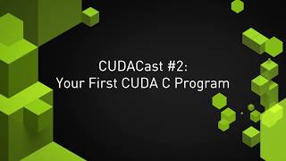 Your First CUDA C Program [upl. by Aitnom692]