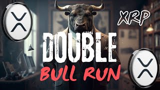 XRP DOUBLE BULL RUN [upl. by Aizan708]