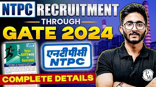 NTPC Recruitment Through GATE 2024  Complete Details [upl. by Melania500]