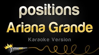 Ariana Grande  positions Karaoke Version [upl. by Savell]