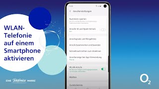 WLANTelefonie auf einem AndroidSmartphone aktivieren  WLANAnruf  WiFiCalling [upl. by Lilah]