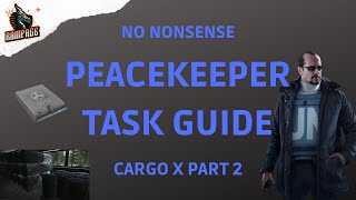 Cargo X Part 2  A Quick NoNonsense Guide  Escape From Tarkov [upl. by Odilia685]