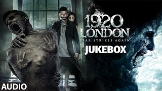 1920 LONDON Full Songs AUDIO JUKEBOX  Sharman Joshi Meera Chopra  TSeries [upl. by Aimekahs]