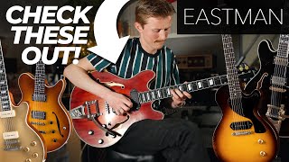 Understanding Eastman Guitars  These Are Worth Your Attention  Entire Range Overview [upl. by Adrienne991]