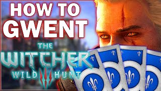 HOW TO PLAY GWENT Beginner Tutorial  The Witcher 3 Wild Hunt [upl. by Nelleeus]