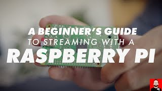 A beginners guide to Raspberry Pi streaming [upl. by Tristam]