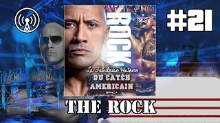 La Fabuleuse Histoire du Catch Américain  021 The Rock HD  FR [upl. by Sadella]