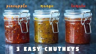 3 Easy Chutney Recipe  Sweet and Spicy  Hungry for Goodies [upl. by Medor]