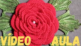 Mega rosa em Crochê  Rosa para aplicação em trilho de mesa  Passo a passo  Samara Crochet SC [upl. by Annael402]