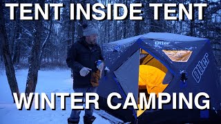 Tent Inside Tent Winter Camping [upl. by Akcirderf113]