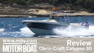 ChrisCraft Calypso 30  Review  Motor Boat amp Yachting [upl. by Clein974]