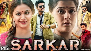 Sarkar Full Movie In Hindi Dubbed 1080p HD Review amp Facts  Thalapathy Vijay Keerthy Suresh [upl. by Arlana]