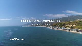 Pepperdine Aerial Campus Tour 2021 [upl. by Zilla814]