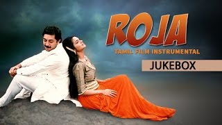 Roja Movie  Tamil Film Instrumental Jukebox  Arvindswamy Madhubala [upl. by Dominga]