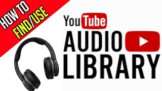 How To Use YouTube Audio Library  Copyright Free Music [upl. by Clyte867]