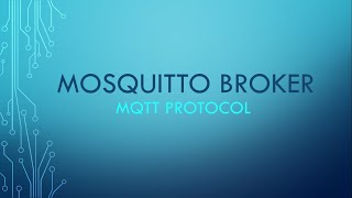 Mosquitto Broker  Installing and Testing on Windows [upl. by Redyr561]