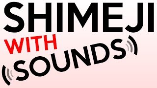 SHIMEJI WITH SOUNDS NEW VERSION [upl. by Shayna549]