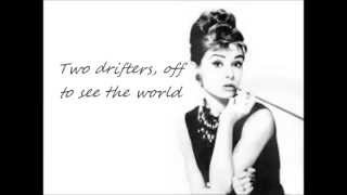 Audrey Hepburn Moon River lyrics [upl. by Gairc]