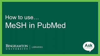 How to find and use MeSH in PubMed [upl. by Dori]