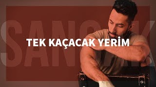 Sancak  Tek Kaçacak Yerim [upl. by Hgielhsa]