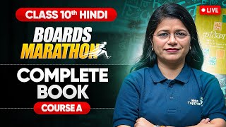 Complete Hindi Course A Book amp Vyakaran  Live Marathon  Class 10 CBSE 2025 NextToppers23 [upl. by Brandt280]