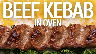 How To Make Beef Kebab In The Oven  The BEST Persian Koobideh Kebab Recipe EVER [upl. by Ecinue212]