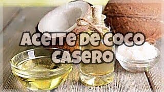 COMO HACER ACEITE DE COCO  FÁCIL Y RAPIDO Paso a Paso [upl. by Cacilia]