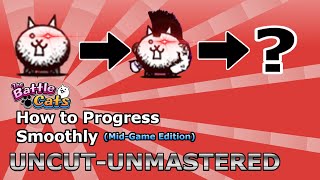 How to Progress Through The Battle Cats FULL MidGame Guide [upl. by Llevra343]