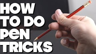 How To Do Pen Tricks [upl. by Laerol69]